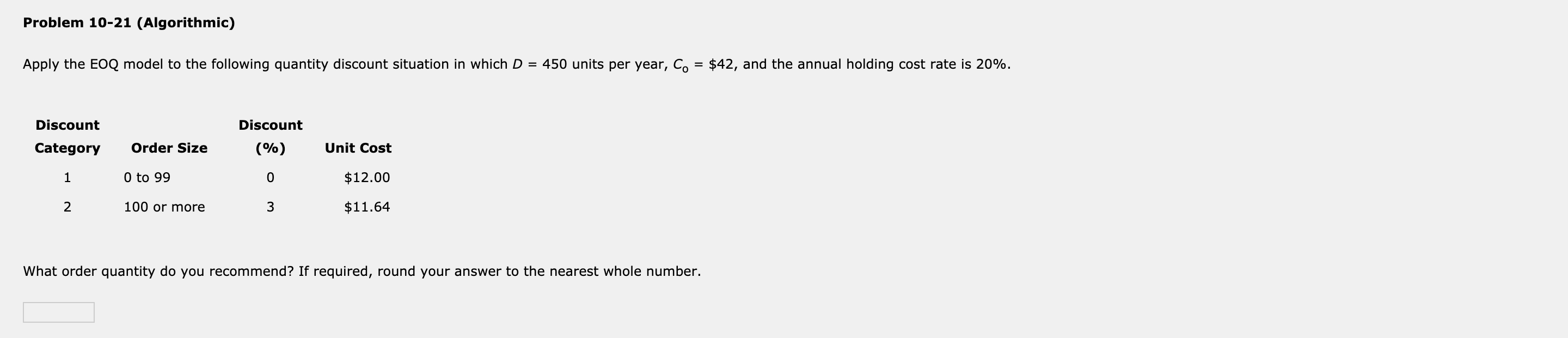 Apply the EOQ model to the following quantity