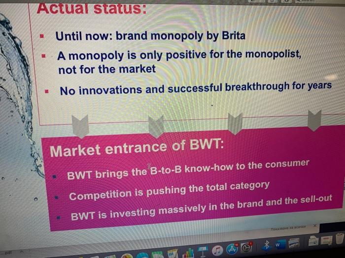 Task From the Marketing Case BWT each student may