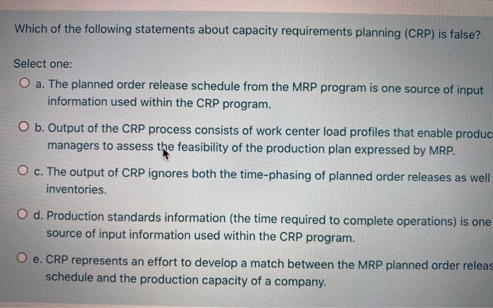 Which of the following statements about capacity