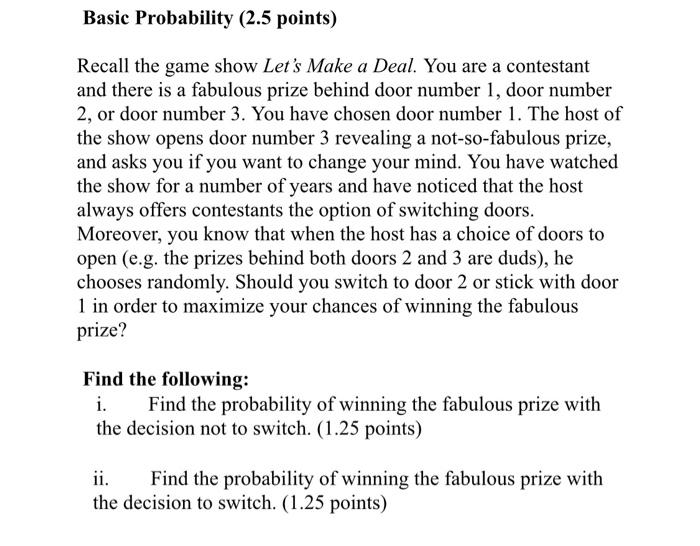 Basic Probability (2.5 points) Recall the game