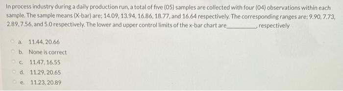In process industry during a daily production