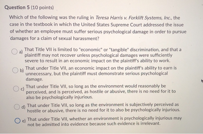 Question 5 (10 points) Which of the following was