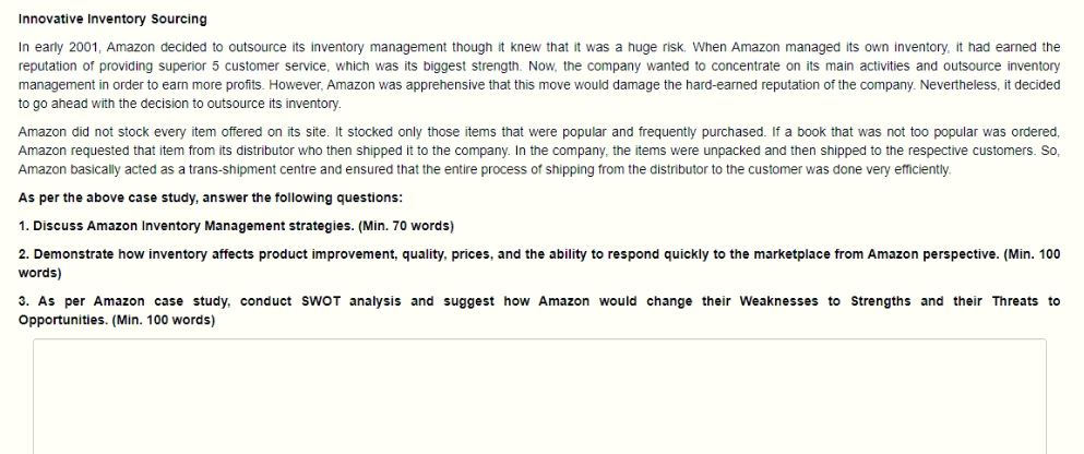 Innovative Inventory Sourcing In early 2001,