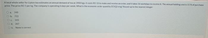 Alocal whole seller for Lipton tea estimates an