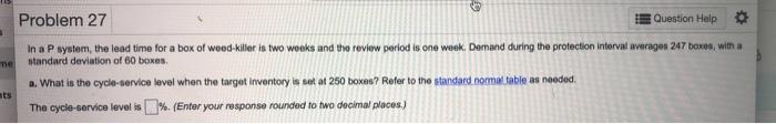 Problem 27 Question Help . In a P system, the