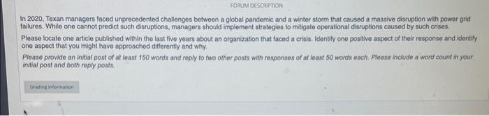 FORUM DESCRIPTION In 2020, Texan managers faced