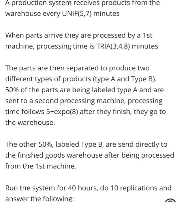 (Choose the correct answers) A production system