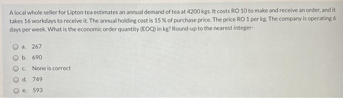 A local whole seller for Lipton tea estimates an