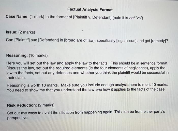 Factual Analysis Format Case Name: (1 mark) In