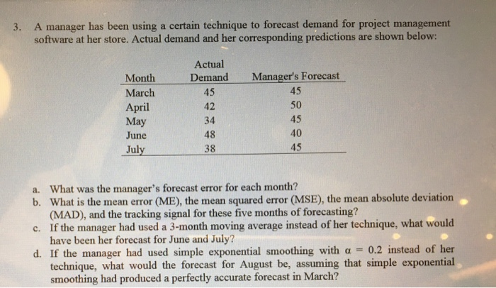 3. A manager has been using a certain technique