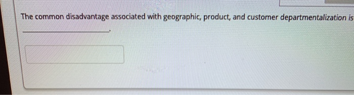 The common disadvantage associated with