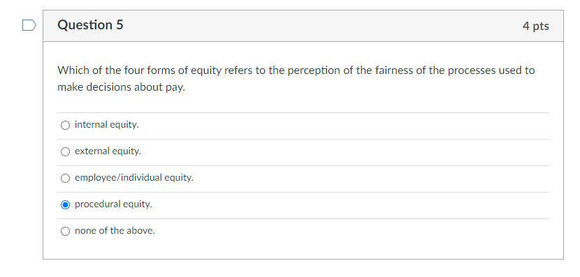 Question 5 4 pts Which of the four forms of