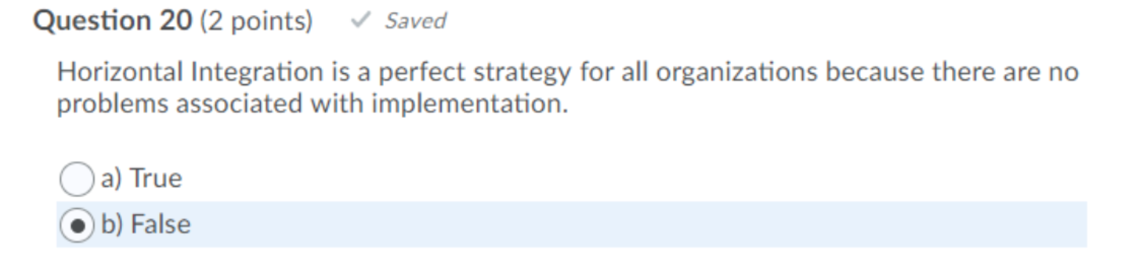 Question 20 (2 points) Saved Horizontal