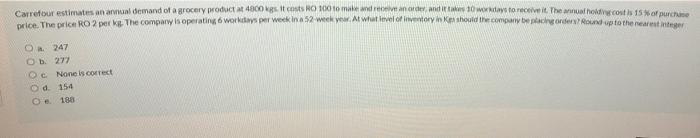 Carrefour estimates an awal demand of a grocery