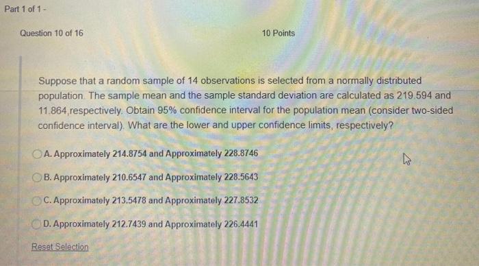 Suppose that a random sample is selected and the