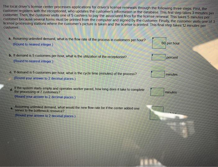 The local driver's license center processes
