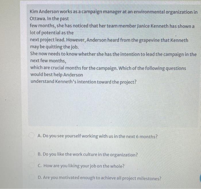 Kim Anderson works as a campaign manager at an