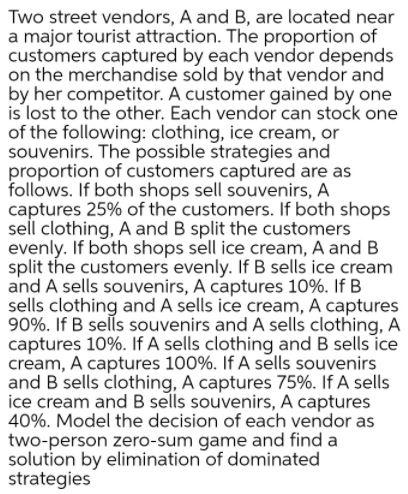 Two street vendors, A and B, are located near a