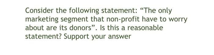 Consider the following statement: "The only