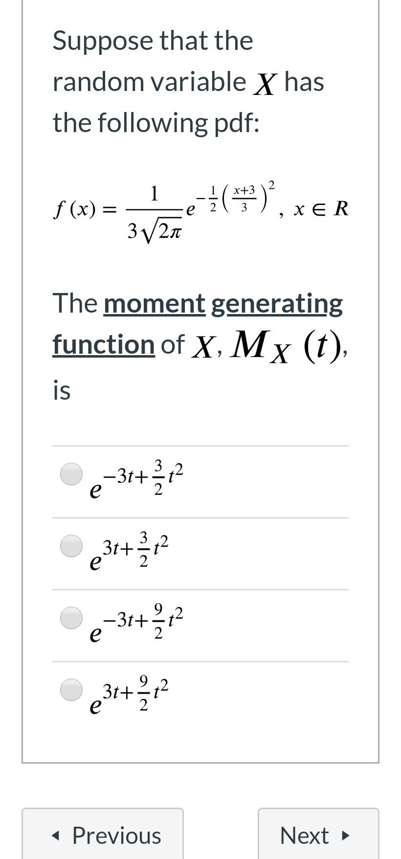 Suppose that the random variable X has the