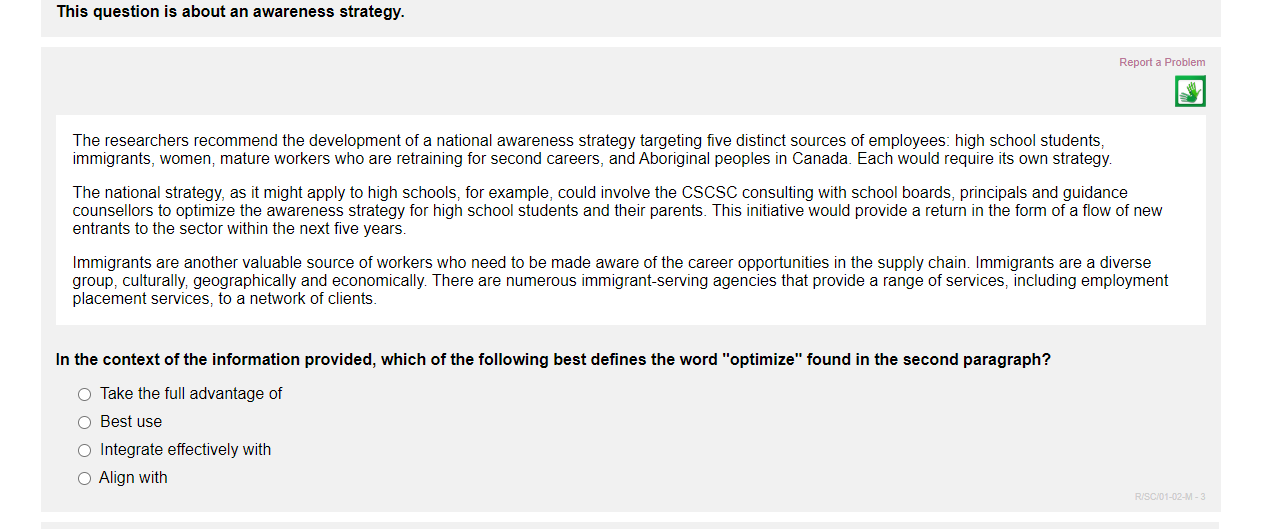 This question is about an awareness strategy.