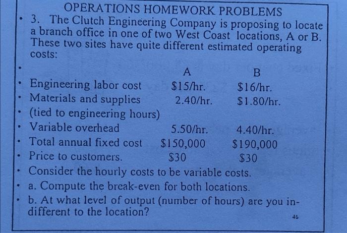 OPERATIONS HOMEWORK PROBLEMS 3. The Clutch