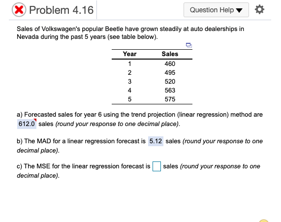 X Problem 4.16 Question Help Sales of