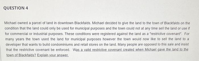 Ans. Actually, courts felt this was not a valid