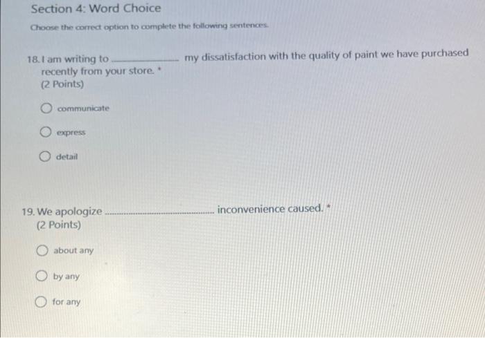 Section 4: Word Choice Choose the correct option