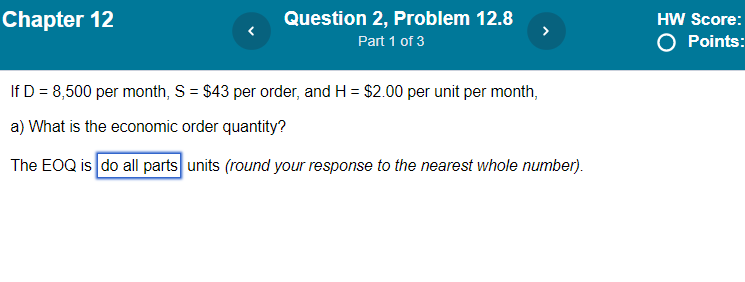 If D=8,500 per month, S=$43 per order, and