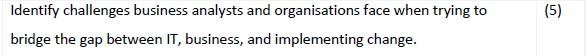 Identify challenges business analysts and