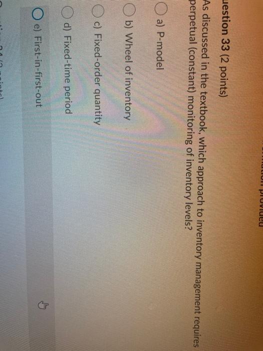 Question 30 (2 points) As discussed in the