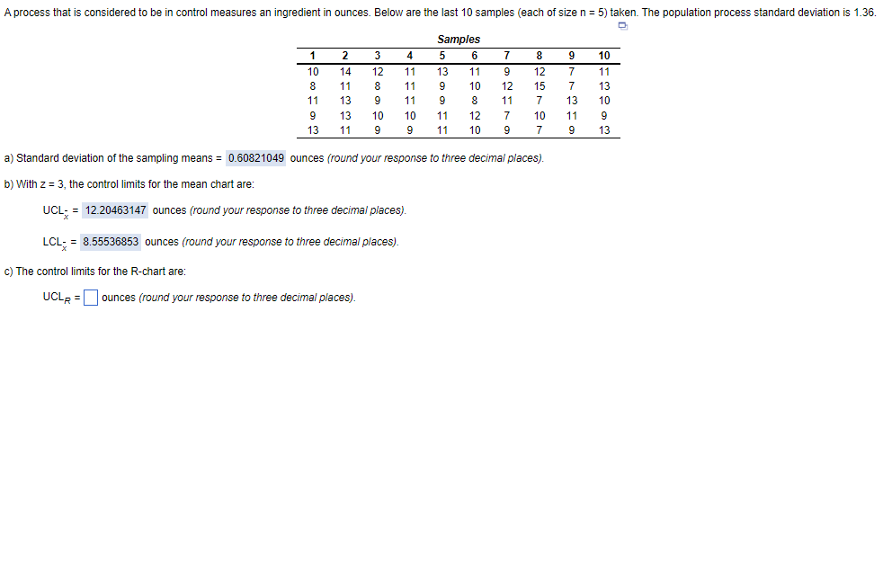 A process that is considered to be in control