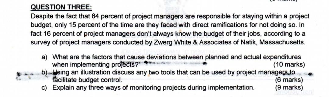 QUESTION THREE: Despite the fact that 84 percent