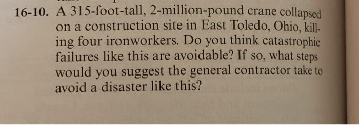 think catastrophic 16-10. A 315-foot-tall,