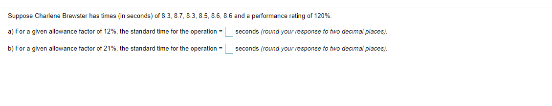 Suppose Charlene Brewster has times in seconds)