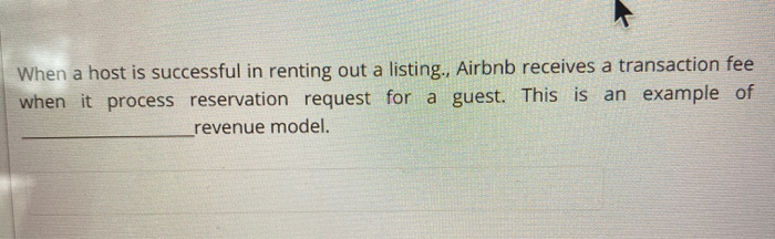 When a host is successful in renting out a