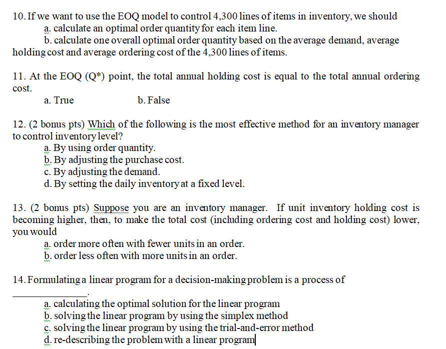 10. If we want to use the EOQ model to control
