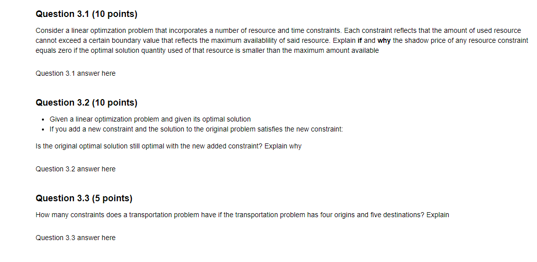 Question 3.1 (10 points) Consider a linear