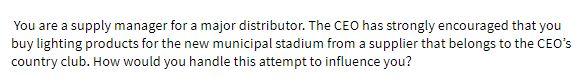 You are a supply manager for a major distributor.