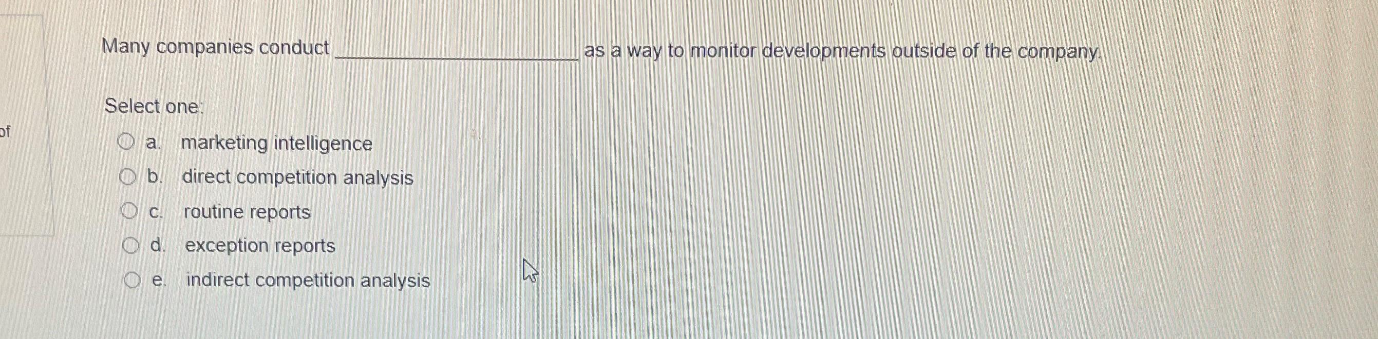 Many companies conduct as a way to monitor