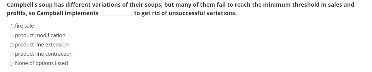 Campbell's soup has different variations of their