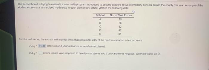 The school board is trying to evaluate a new math