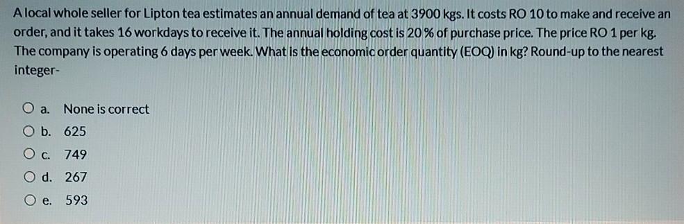 A local whole seller for Lipton tea estimates an