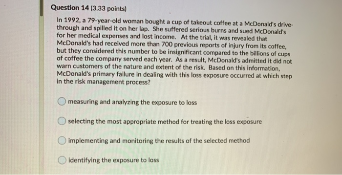 Question 14 (3.33 points) In 1992, a 79-year-old