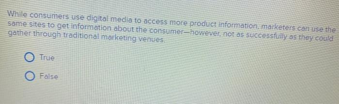 While consumers use digital media to access more