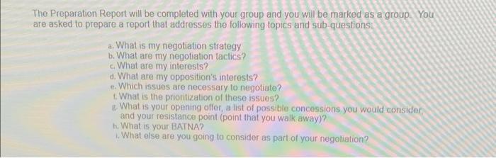 The Preparation Report will be completed with