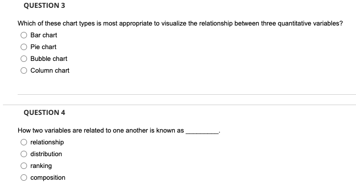 Please answer both questions QUESTION 3 Which of