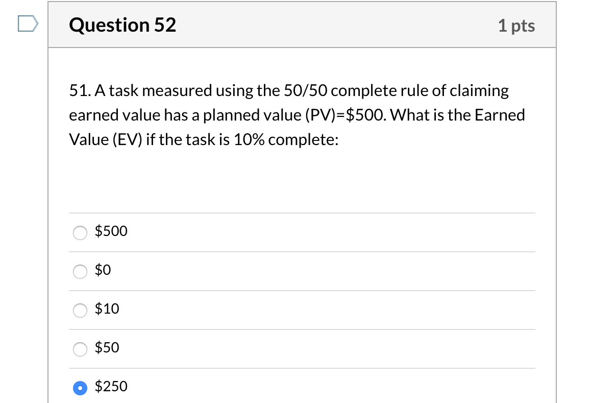 Question 52 1 pts 51. A task measured using the