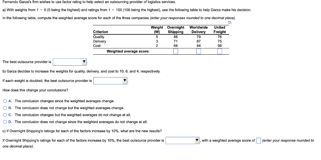 Fernando Garza's firm wishes to use factor rating